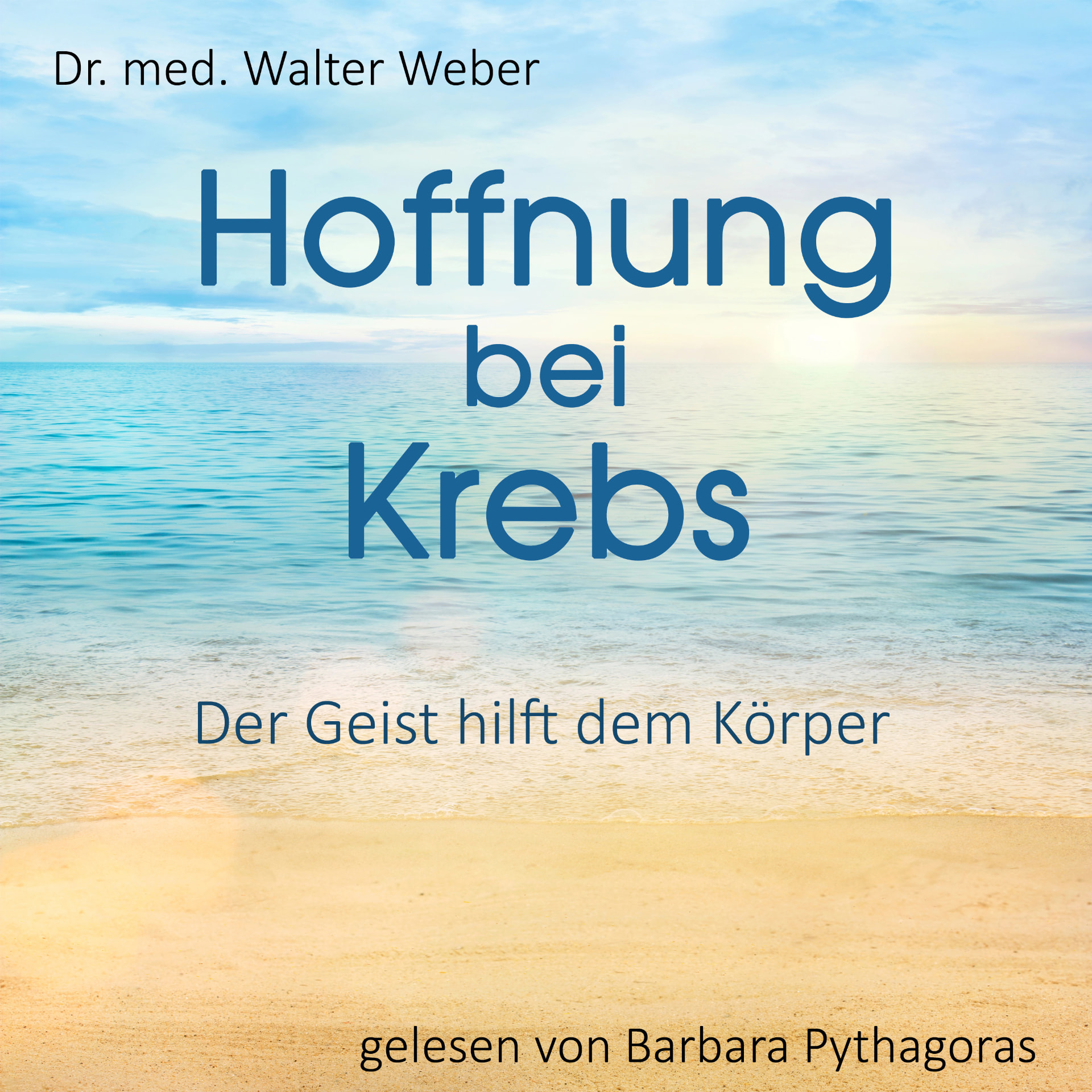 Hörbuch-Cover: Hoffnung bei Krebs