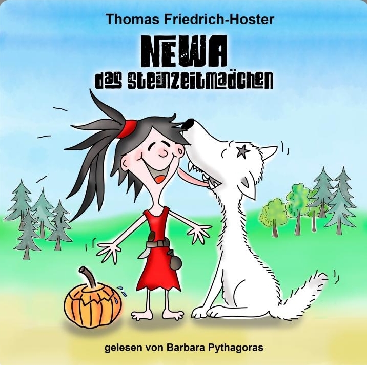 Hörbuch-Cover: Newa das Steinzeitmädchen